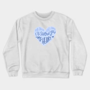 For Your Eyes Only Crewneck Sweatshirt